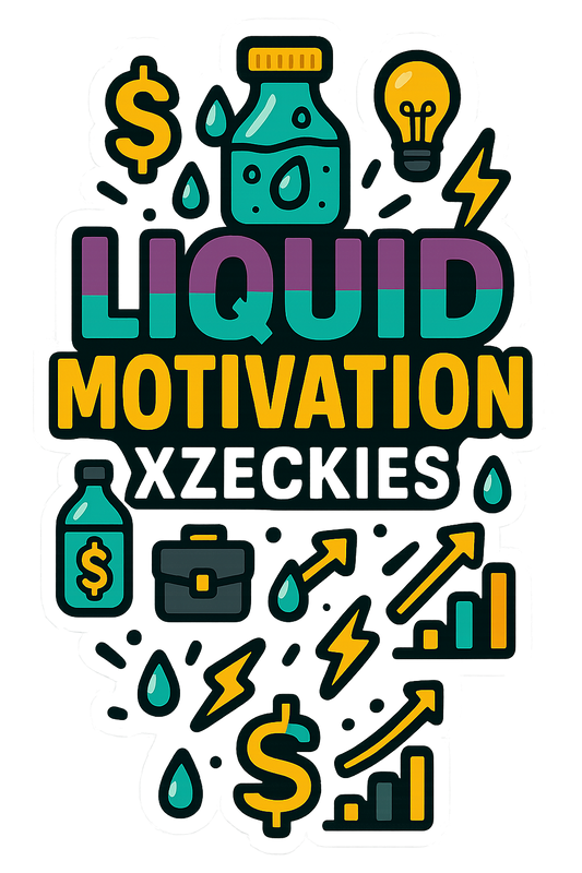 Liquid Motivation Xzeckies