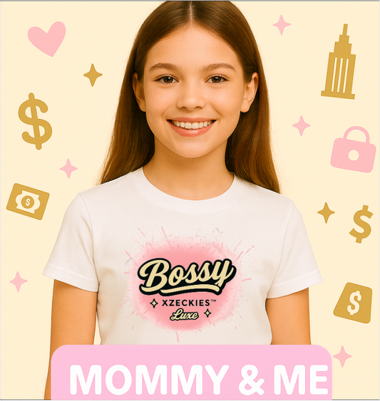 Teen Xzeckies™ Bossy Luxe Tee + FREE Starter Kit ($15 Value) | Mommy & Me