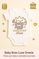 Xzeckies™ Baby Boss Luxe Onesie